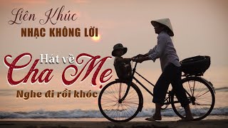 LK Hòa Tấu Nhạc Về Cha Mẹ Cảm Động Khóc Hết Nước Mắt #nhackhongloi
