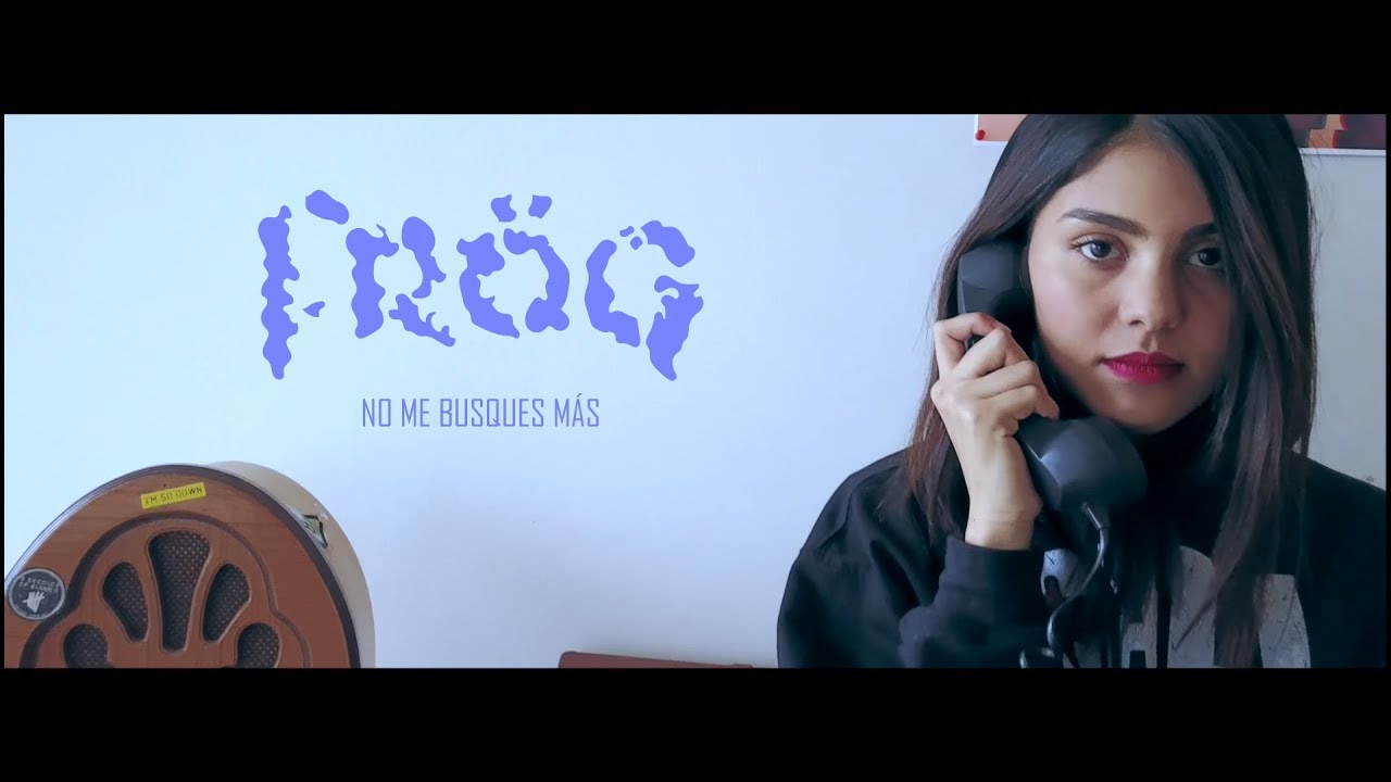 Frög - No me busques más