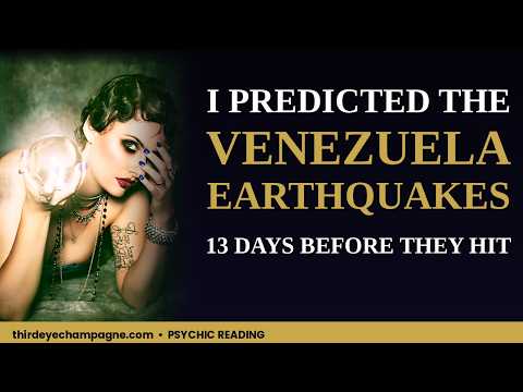 Psychic: I Predicted the Venezuela Earthquakes 13 Days Before They Happened