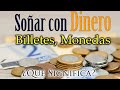 SOÑAR con DINERO, BILLETES, MONEDAS 💰💵✨ ¿Que Significa? ¿Que quiere decir?