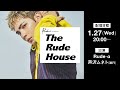 Rude-α presents 「The Rude House」 Vol.1