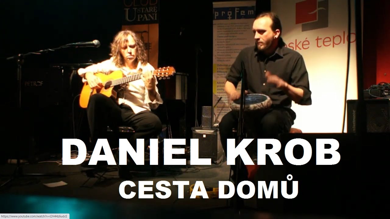 Daniel Krob - Cesta domů - YouTube