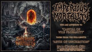 Imperious Mortality - "Capital of Vile Profanity" (Abyss of Uncreation | NSE 2026)