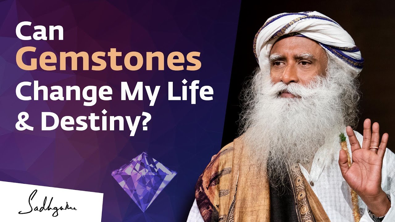 Can Wearing Gemstones Change My Life   Destiny  Sadhguru Answers