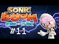 Sonic Boom Part 11 Call Da Doctor