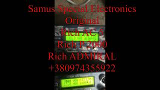 Samus Rich ADMIRAL. Rich AC 5 and Rich P 2000. Samus Special Electronics