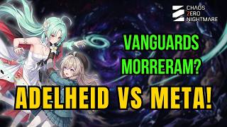 Chaos Zero Nightmare: Will ADELHEID SAVE Vanguards in CZN... or be forgotten?