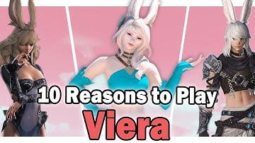 10 Reasons to Play a Viera in FFXIV