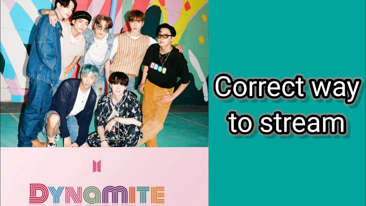 How to stream Dynamite BTS New Single (Correct way to stream) - YouTube