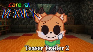 Care Of VexVex - teaser trailer 2