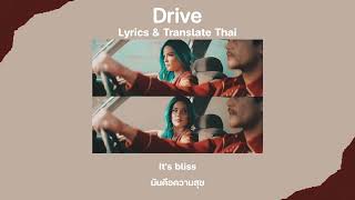 Drive - Halsey (แปลไทย&เนื้อเพลง)