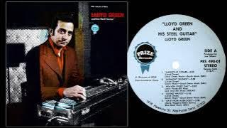 Lloyd Green and His Steel Guitar - Full Album - 1971