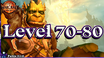 How I Level 70-80 💜 The War Within
