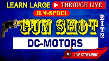 JLM SPDCL || DC- MOTORS || GUN SHOT BITS || SAIMEDHA KOTI - HYD || 9246212138