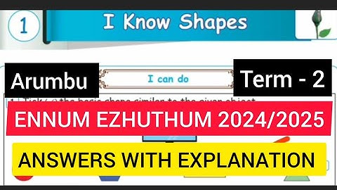 ARUMBU TERM-2 MATHEMATICS UNIT-1 I KNOW SHAPES KEY ANSWERS 2024/2025 ENNUM EZHUTHUM