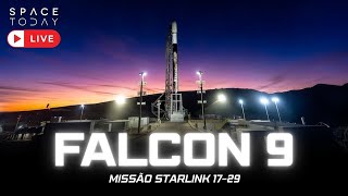 LANÇAMENTO FALCON 9 | MISSÃO STARLINK 17-29