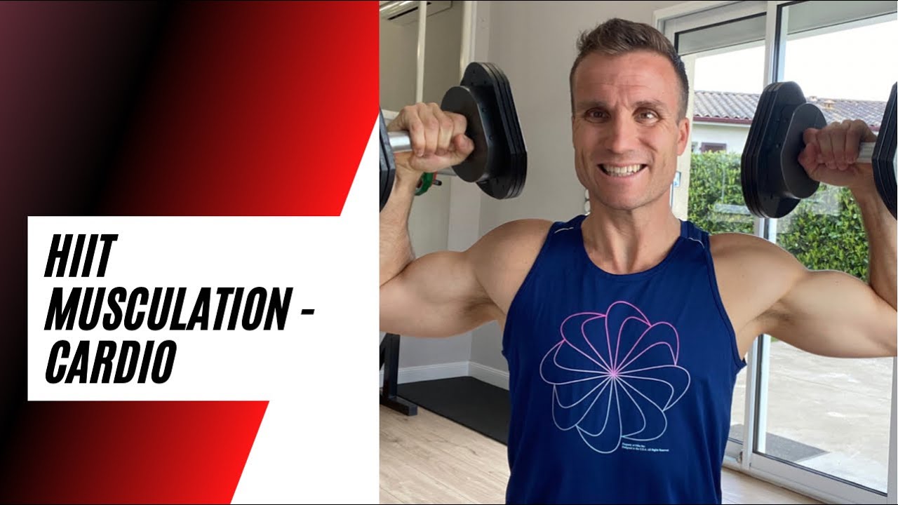 Hiit Musculation - Cardio - À la maison - Jonathan