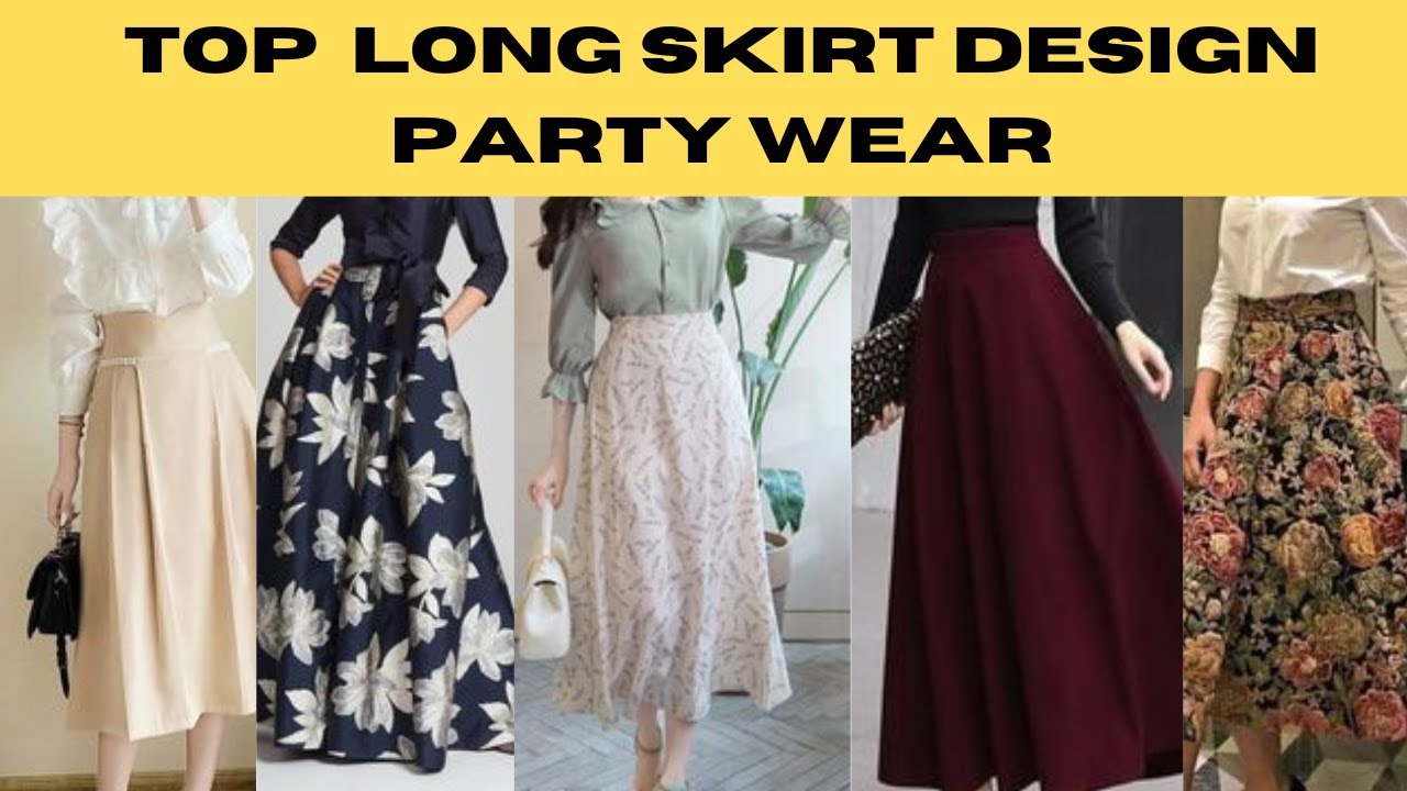 Beautiful Maxi Skirt Design Skirt With Top Long skirt Design