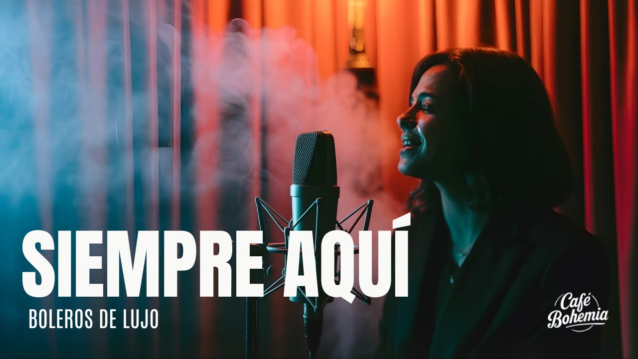 Café Bohemia – Siempre Aquí (Álbum Completo | Boleros Mexicanos de Lujo 2025) auf YouTube ansehen Café Bohemia – Siempre Aquí (Álbum Completo | Boleros Mexicanos de Lujo 2025) auf YouTube ansehen