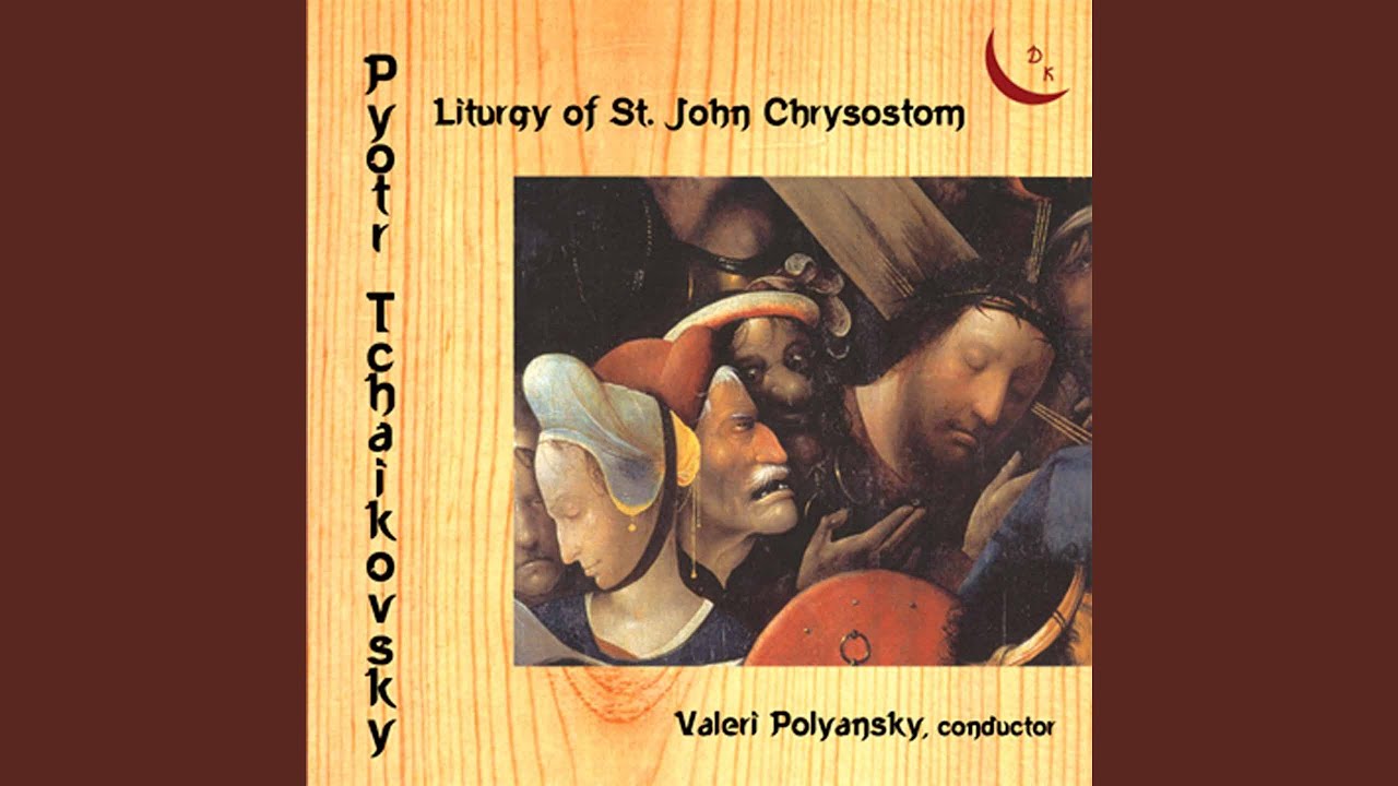 Watch Liturgy of St. John Chrysostom, Op. 41, TH 75: Hymn of the Cherubim on YouTube