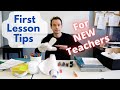 Teaching your first lesson tips for new classroom teachers