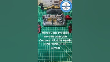Morse Code Practice Word Recognition FINE-WINE-DINE 31wpm