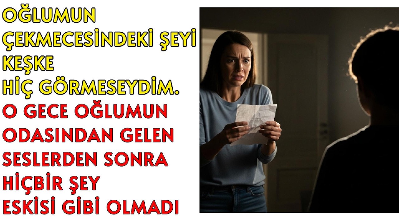 Oğlumun Odasında Bulduğum Şey… Hayatımı Geri Dönülmez Şekilde Değiştirdi