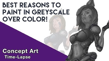 Why You Should Paint in GREYSCALE! | (Concept Art) (Digital Illustration)