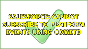 Salesforce: Cannot subscribe to platform events using cometd