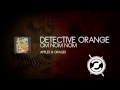 Detective Orange - Om Nom Nom