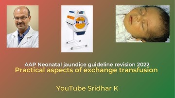 Practical aspects of exchange in severe jaundice. Neonatal jaundice-#aap  #neonataljaundice