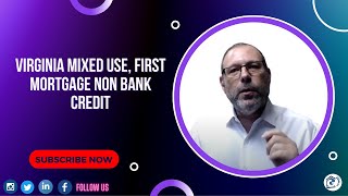 Virginia Mixed use, First Mortgage Non Bank Credit | Gelt Financial