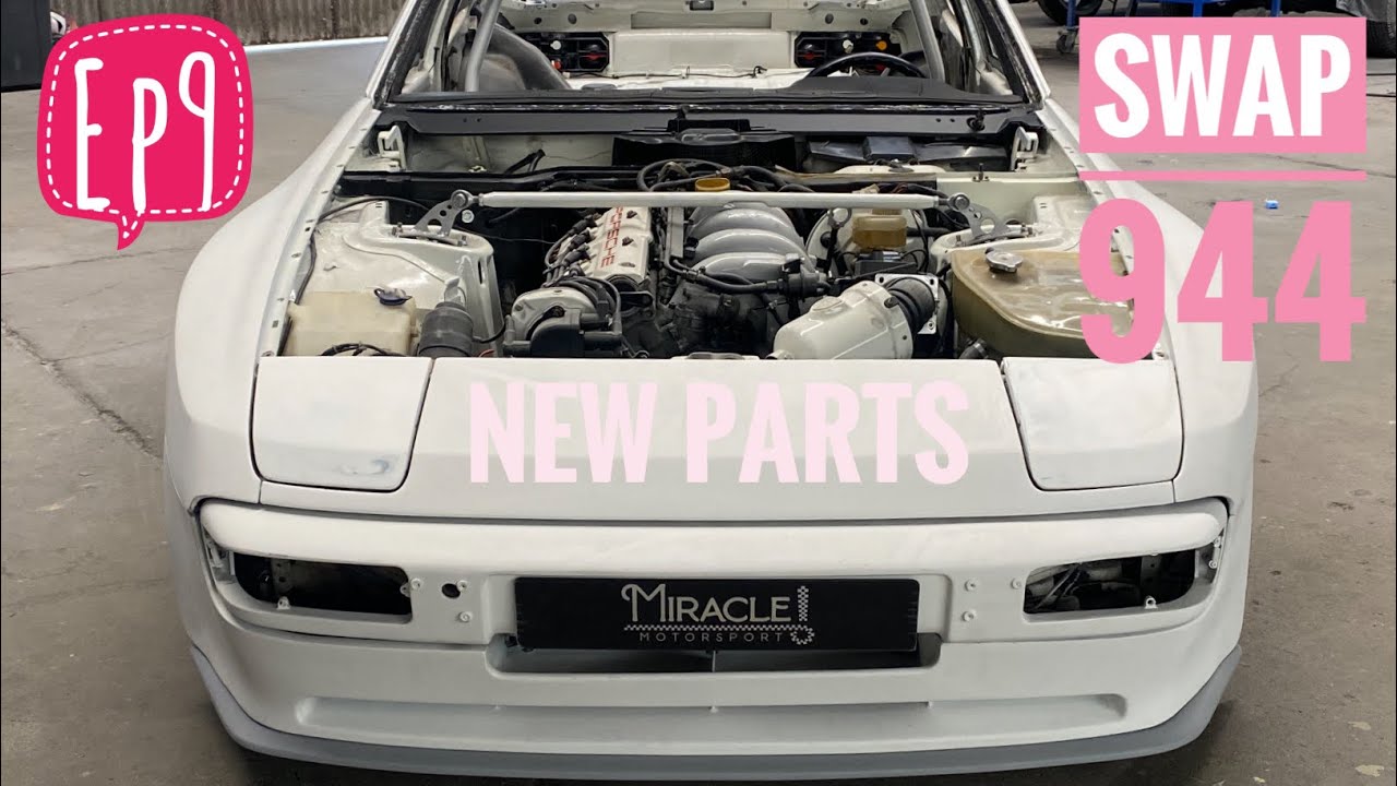Swap porsche 944 ep9 : les dernieres pièces avant peinture! - YouTube