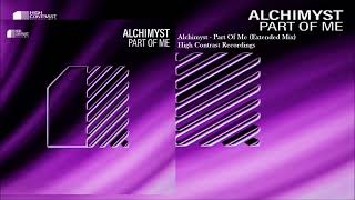 Alchimyst - Part Of Me (Extended Mix)