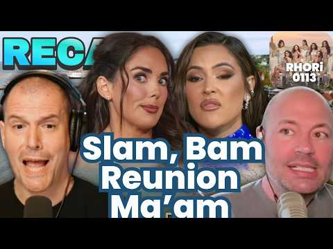 RHORI S1E13: Slam, Bam Reunion Ma’am
