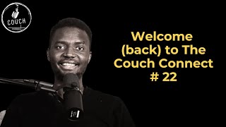 Welcome (back) to The Couch Connnect