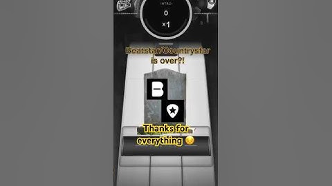 The End of Beatstar/Countrystar + Content Update 🕊️#beatstar #beatstarapp #beatstardeluxe