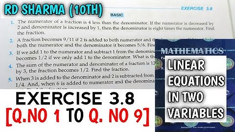 RD SHARMA CLASS 10 LINEAR IN TWO VARIABLES EXERCISE-3.8[Q.NO-1 TO 9] | MATH FEAR | CHAPTER 3 CBSE