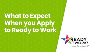Ready To Work Application Process