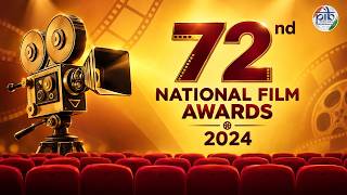 LIVE: Award Presentation Ceremony of the 72nd National Film Awards