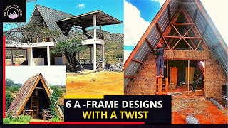 6 UNIQUE A -FRAME HOUSE PLANS UNDER CONSTRUCTION (DIFFERENT VARIETIES A FRAME HOUSE DESIGNS.