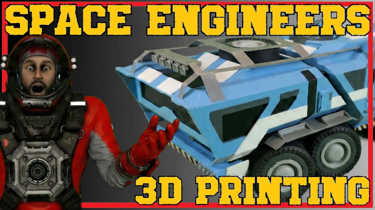 [SPACE ENGINEERS] vs. [3D-PRINTING] How it worked out - Tutorial