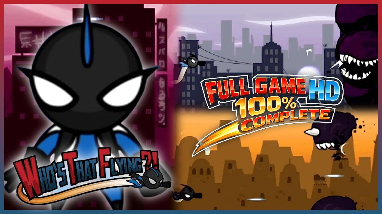 Who's That Flying!? - Full Game HD (Gold Medals Score) [NO COMMENTARY]
