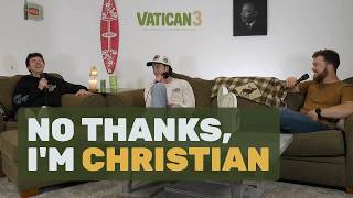 No Thanks, I'm Christian | Vatican 3 Ep. 1 screenshot 5