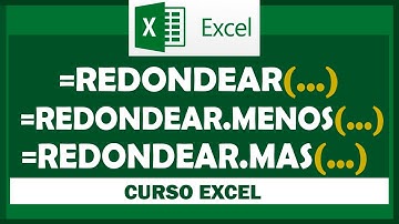 Curso Excel: función redondear, redondear.mas y redondear.menos.