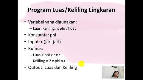 Membuat algoritma naratif, flowchart, dan pseudocode untuk program Luas dan Keliling Lingkaran.