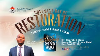 COVENANT DAY OF RESTORATION 3RD SERVICE 22ND AUGUST 2021.