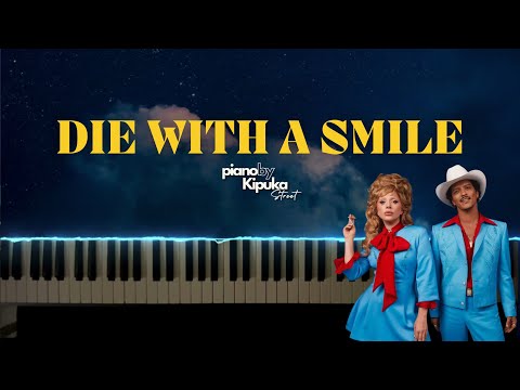 "Die With A Smile" on PIANO (Bruno Mars & Lady Gaga Piano Cover)