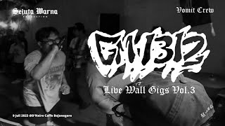 GM1312 Live Wallgigsvol.3 // Bojonegoro