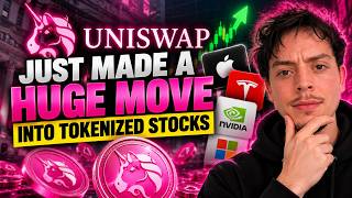 Uniswap Just Made a HUGE Move Into Tokenized Stocks Guide